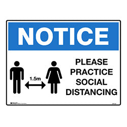 Practice Social Distancing Notice Sign 300 x 225mm Poly
